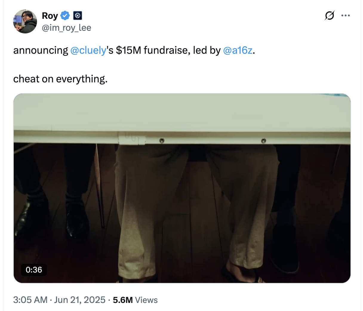Roy 的帖子宣布 Cluely 获 a16z 领投的 1500 万美元融资,口号是“作弊一切”。